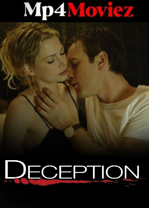 [18＋] Deception (2008) English Movie download full movie